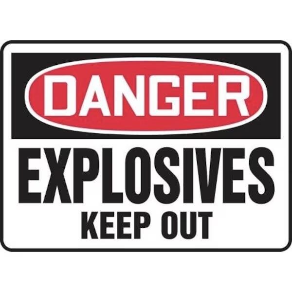 Accuform OSHA DANGER SAFETY SIGNEXPLOSIVES MCHL042XT MCHL042XT - main